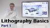 How Photolithography Works Part 1 6 Introduction