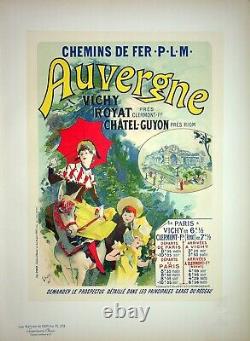 J. CHERET Chemins de fer P. L. M Auvergne, LITHOGRAPHIE originale signée, 1899